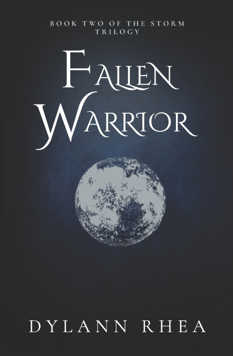 Book Fallen Warrior Dylann Rhea