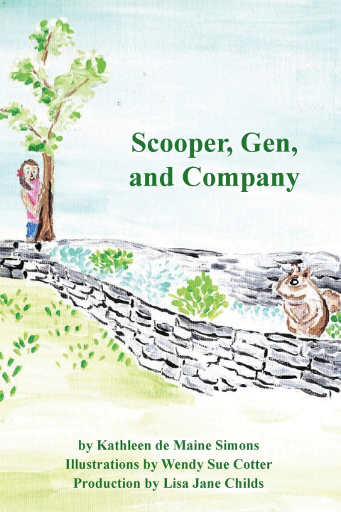 Knjiga Scooper, Gen, and Company Kathleen de Maine Simons