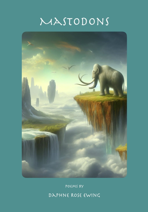 Kniha Mastodons Daphne Rose Ewing