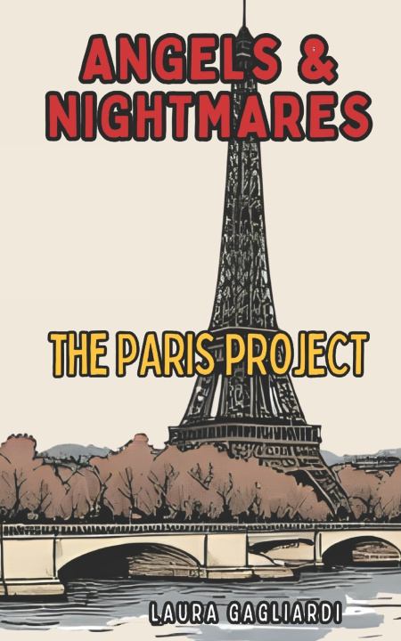 Kniha Angels & Nightmares Laura Gagliardi
