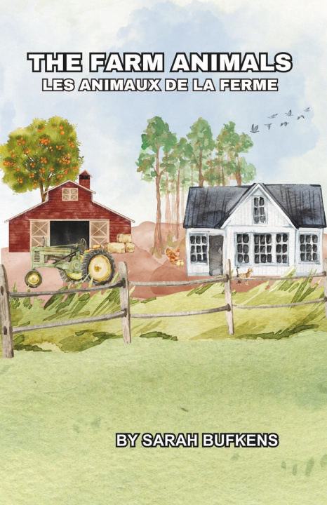 Kniha The Farm Animals Sarah Bufkens