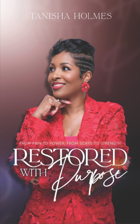 Kniha Restored With Purpose Tanisha Holmes
