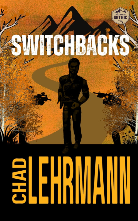 Knjiga Switchbacks Chad Lehrmann