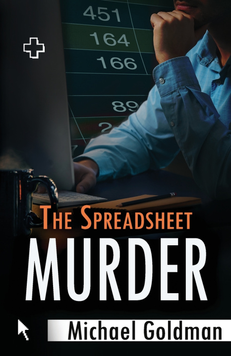 Kniha The Spreadsheet Murder Michael Goldman