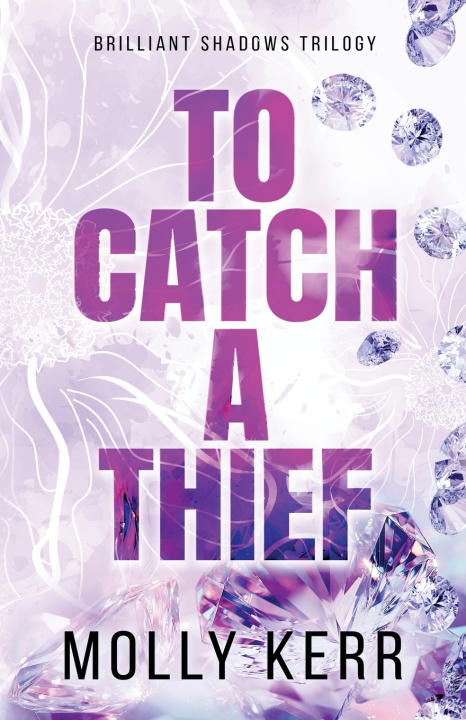 Kniha To Catch a Thief Molly Kerr
