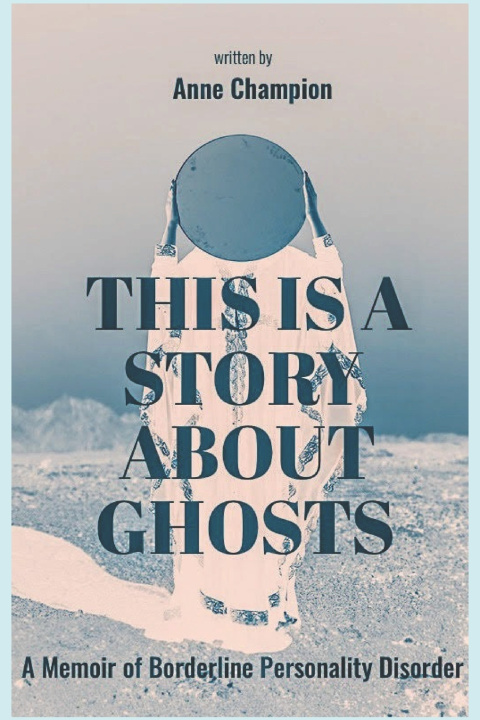 Knjiga This is a Story About Ghosts Anne Champion