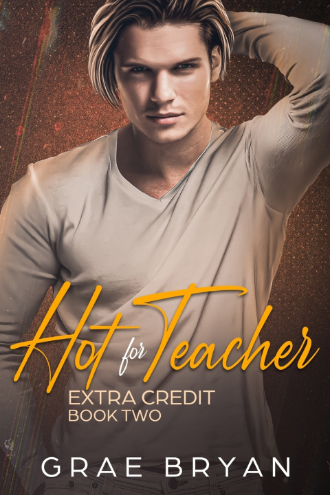 Book Hot for Teacher Grae Bryan
