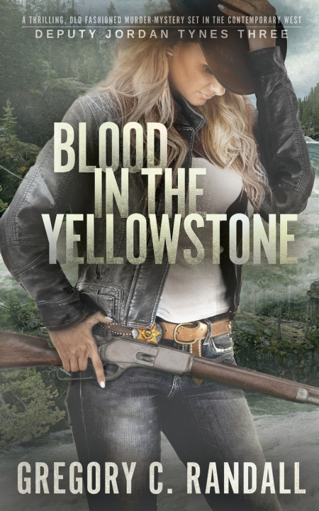 Książka Blood in the Yellowstone Gregory C. Randall