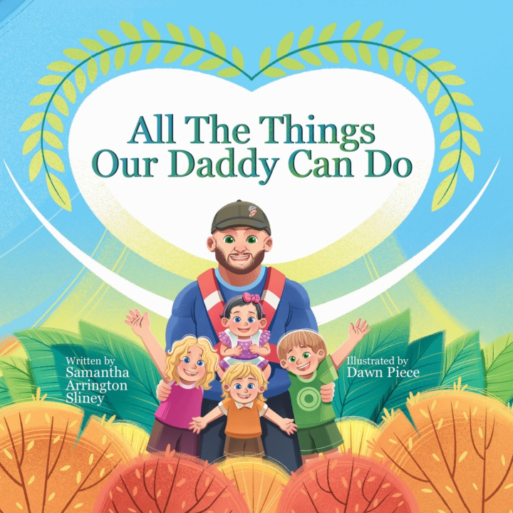 Kniha All The Things Our Daddy Can Do Samantha Arrington Sliney