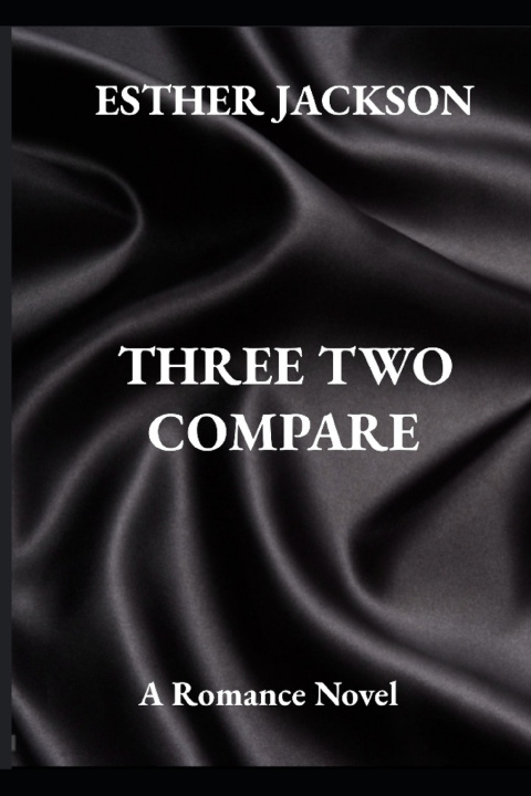 Kniha Three Two Compare Romance Esther Jackson
