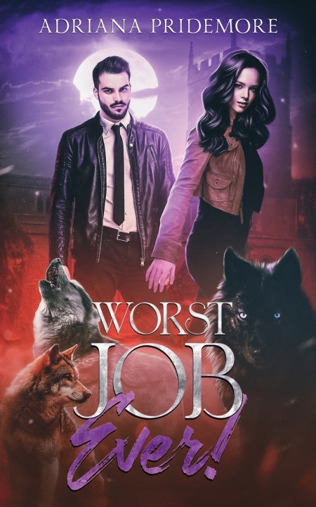 Kniha Worst Job Ever! Adriana Pridemore