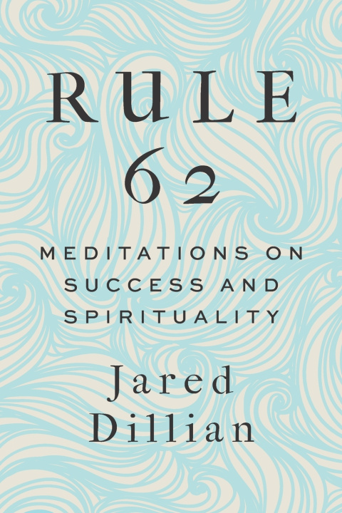 Knjiga Rule 62 Jared Dillian