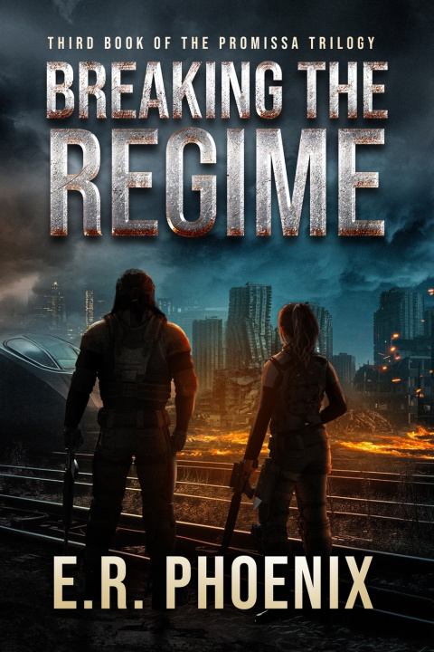 Kniha Breaking the Regime E.R. Phoenix