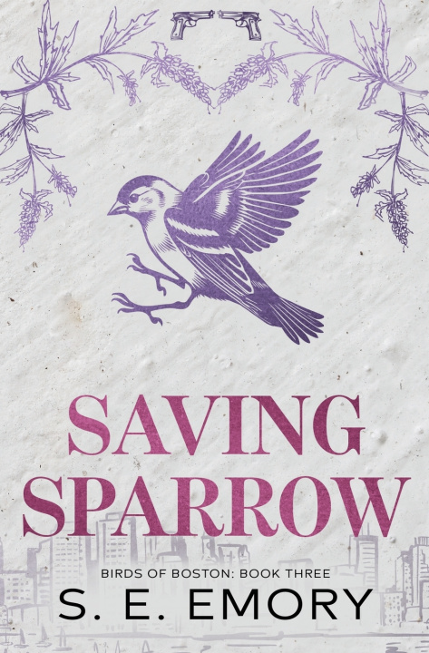 Kniha Saving Sparrow S. E. Emory