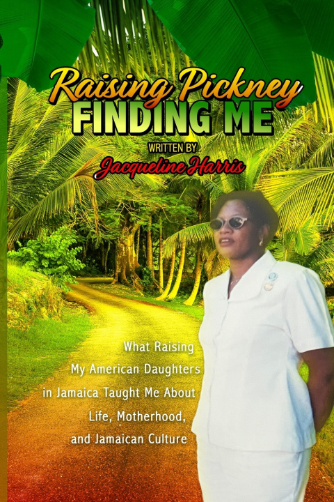 Kniha Raising Pickney Finding Me Jacqueline Harris