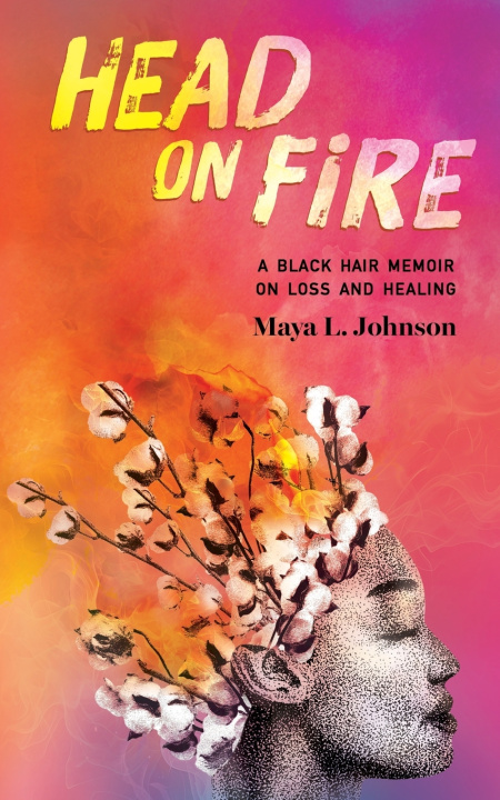 Kniha Head on Fire Maya L. Johnson