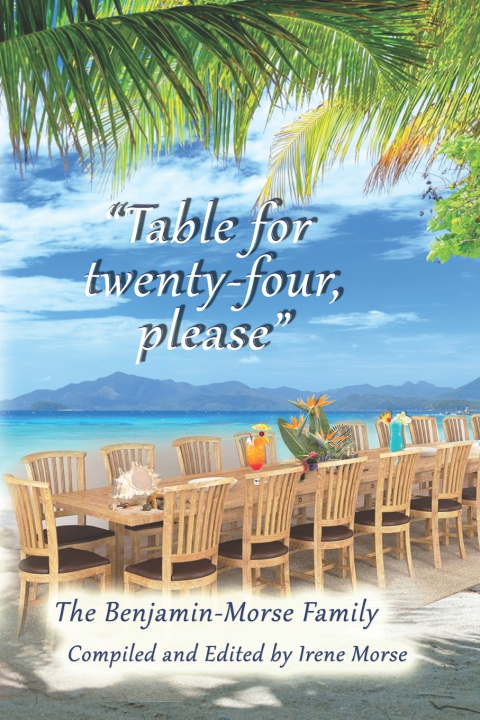 Kniha Table for Twenty-Four, Please The Benjamin-Morse Fa... Benjamin-Morse