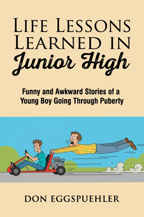 Boek Life Lessons Learned in Junior High Don Eggspuehler