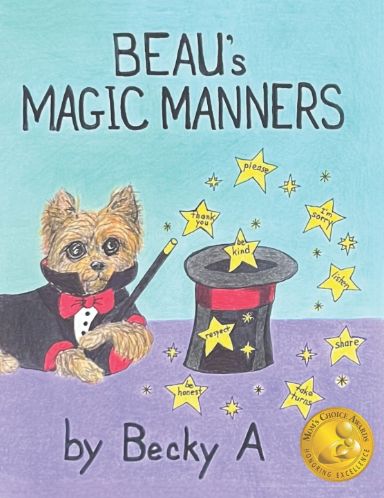 Kniha Beau's Magic Manners Becky A