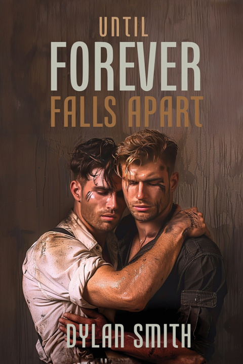 Kniha Until Forever Falls Apart Dylan Smith