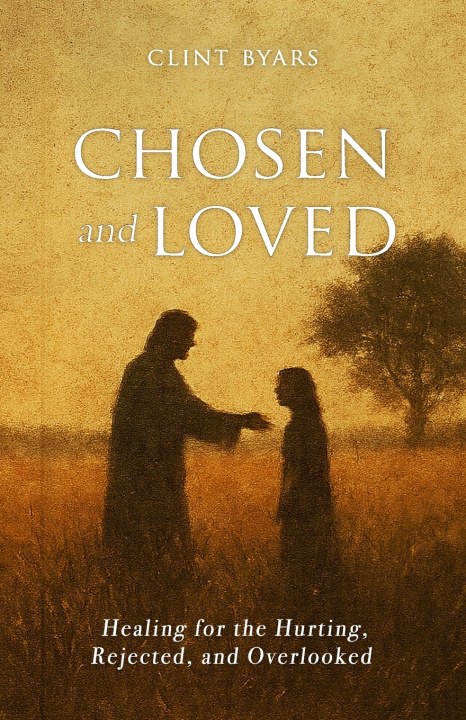 Libro Chosen and Loved Clint M Byars