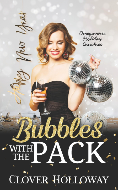 Kniha Bubbles with the Pack Clover Holloway