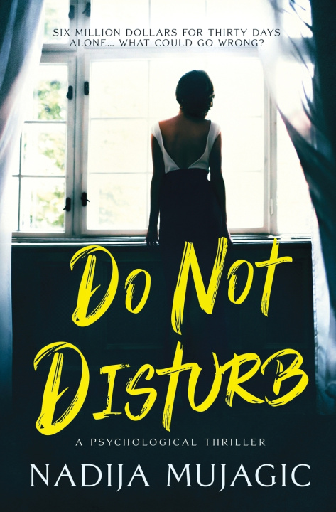 Kniha Do Not Disturb Nadija Mujagic