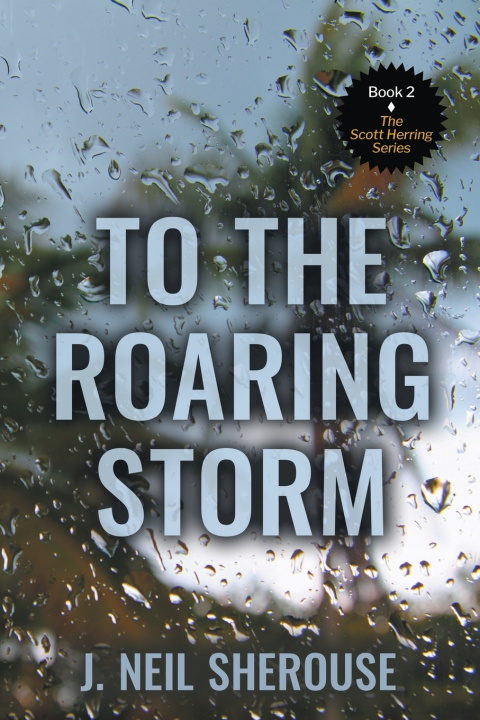 Kniha To the Roaring Storm J NEIL SHEROUSE