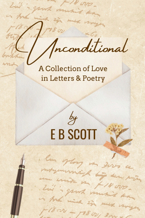 Kniha Unconditional E B Scott