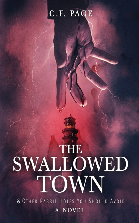 Kniha The Swallowed Town C.F. Page