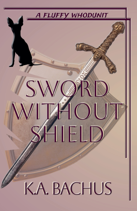 Kniha Sword Without Shield K.A. Bachus
