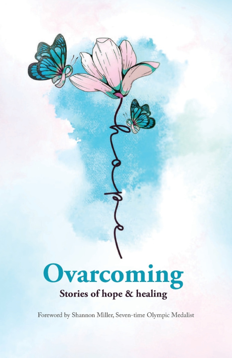 Kniha Ovarcoming Ovarcome Non Profit Inc.