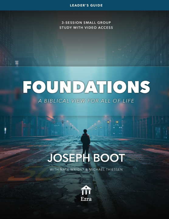 Kniha Foundations Leader's Guide Joseph Boot
