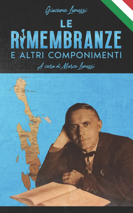Kniha Le Rimembranze e altri componimenti Giacomo Lemessi