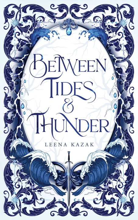 Buch Between Tides & Thunder Leena Kazak