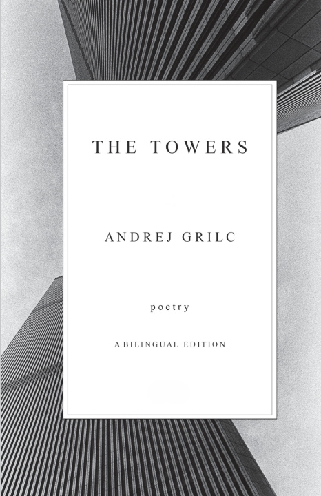 Boek The Towers Andrej Grilc