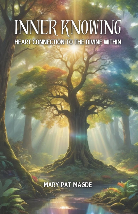 Knjiga Inner Knowing Mary Pat Magde