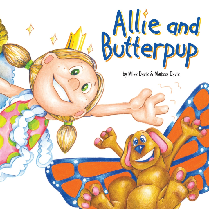 Kniha Allie and Butterpup Miles Davis
