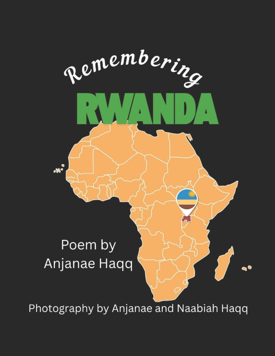 Kniha Remembering Rwanda Naabiah Haqq