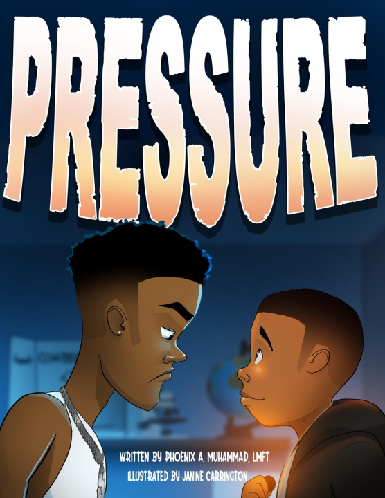 Kniha Pressure Phoenix A. Muhammad LMFT