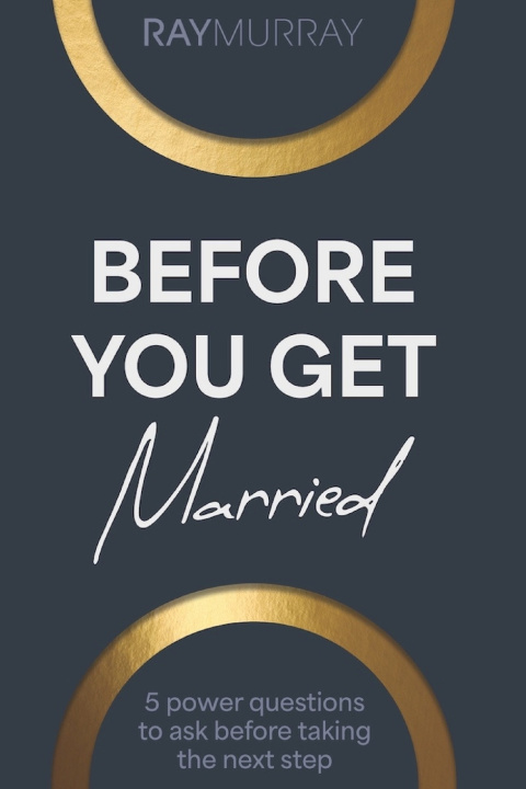 Kniha Before You Get Married RAY MURRAY