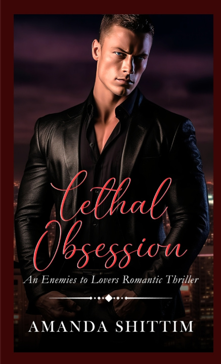 Knjiga Lethal Obsession Amanda Shittim