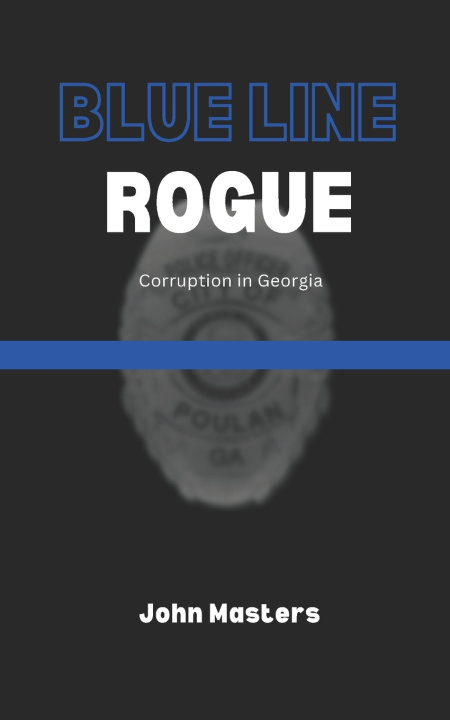 Kniha Blue Line Rogue John Masters