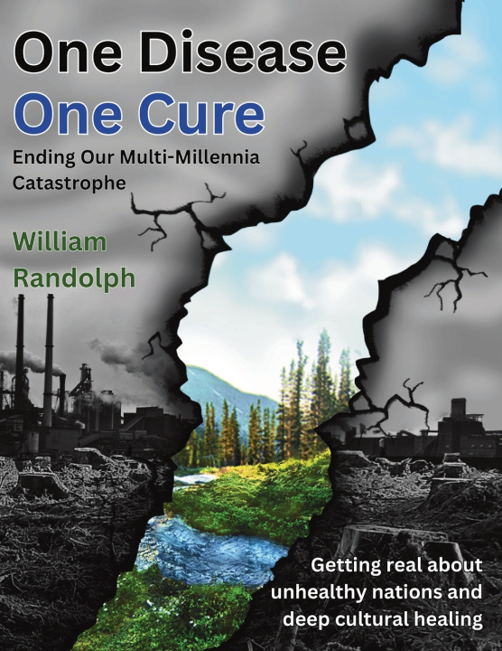 Kniha One Disease One Cure William Randolph