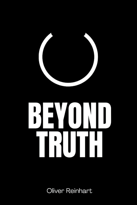 Kniha Beyond Truth Oliver Reinhart