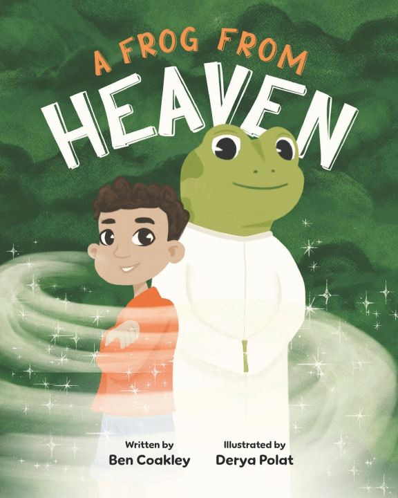 Kniha A Frog from Heaven Ben Coakley