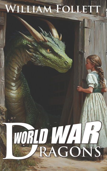 Kniha World War Dragons William Follett