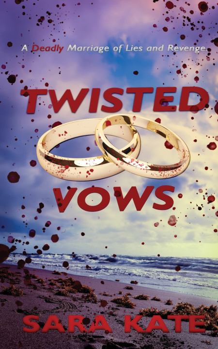 Kniha Twisted Vows Sara Kate