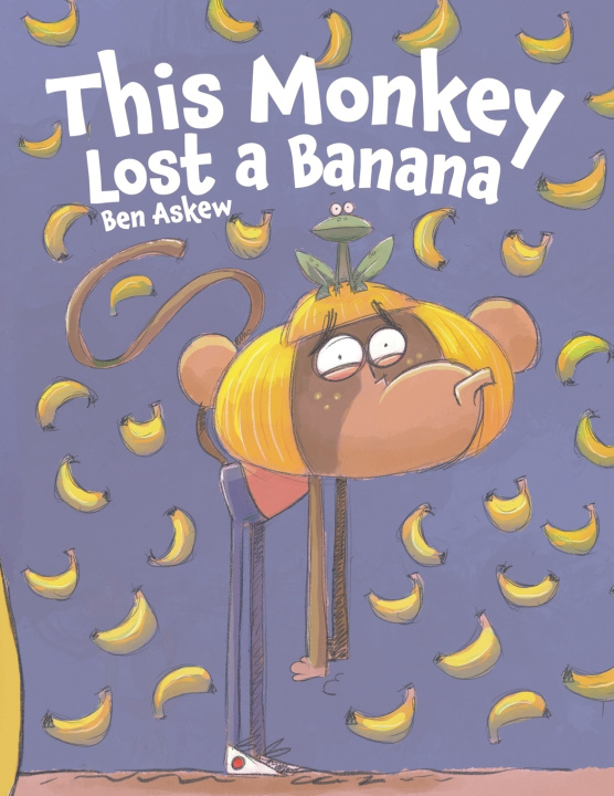Kniha This Monkey Lost A Banana Ben Askew