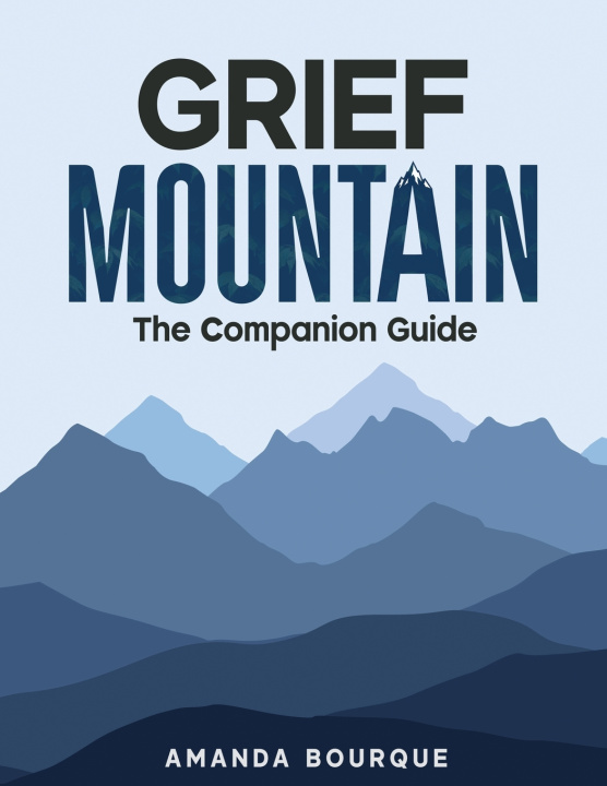 Kniha Grief Mountain Amanda Bourque